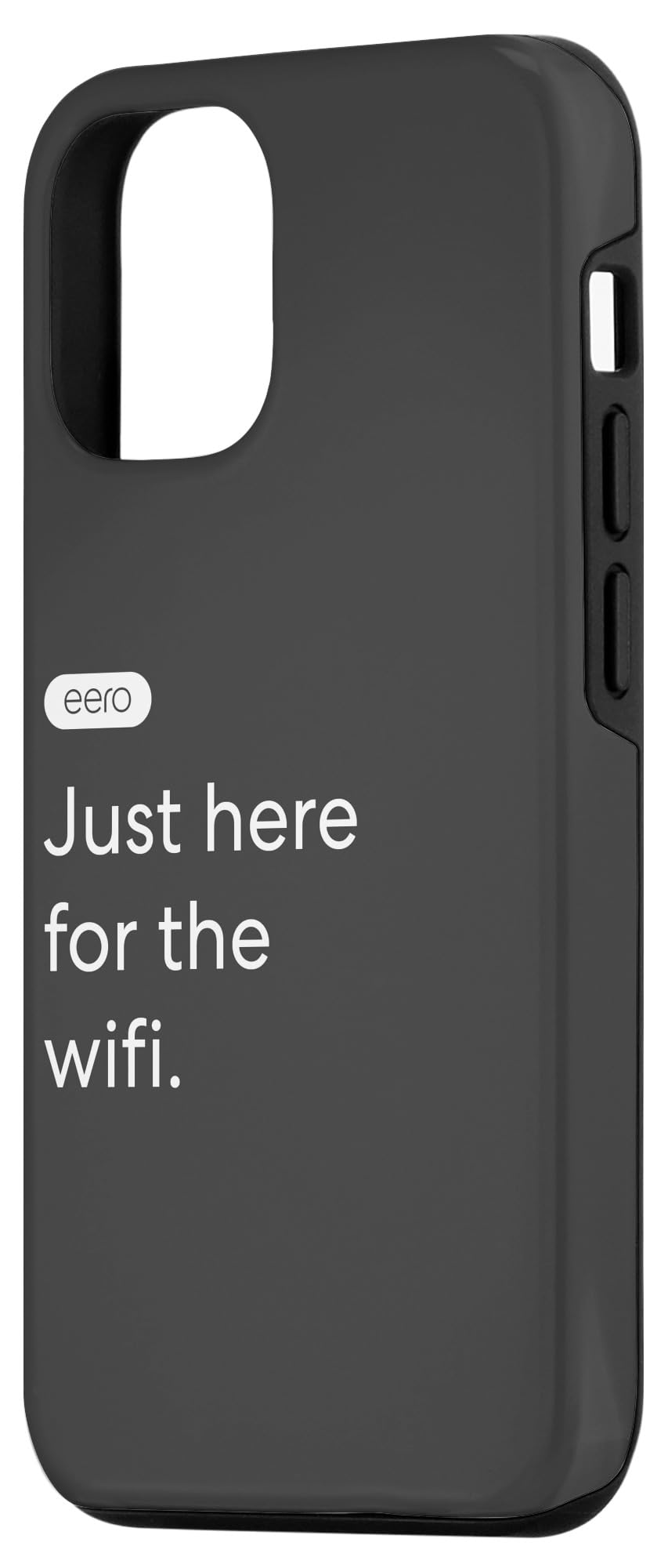 iPhone 15 eero Essentials 'Just Here for the Wifi' Case