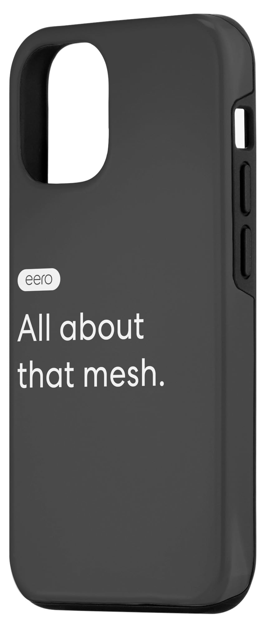 iPhone 15 eero Essentials "All about that mesh." Case